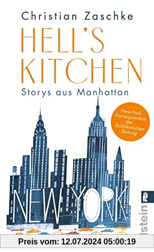 Hell's Kitchen: Storys aus Manhattan | Coole Kolumnen aus New York City vom Korrespondenten der SZ